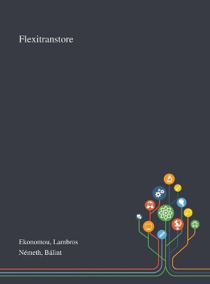 Flexitranstore by Lambros Ekonomou 9781013270772