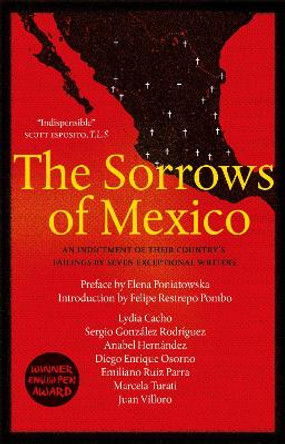 The Sorrows of Mexico by Lydia Cacho