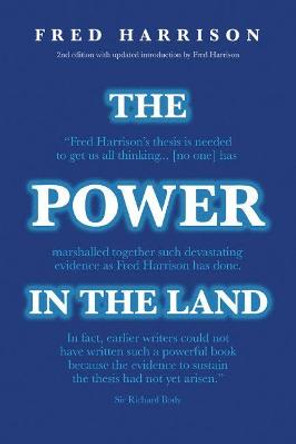 The Power in the Land by Fred Harrison