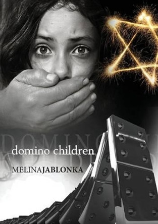 Domino Children by Melina Jablonka 9780992351342