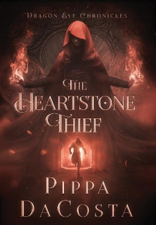 The Heartstone Thief Pippa Dacosta 9780995711310