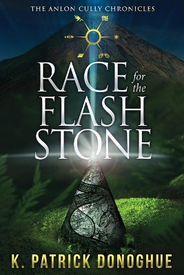 Race for the Flash Stone K Patrick Donoghue 9780997316421