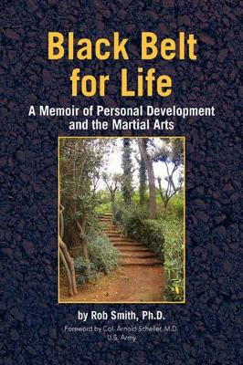 Black Belt for Life by Rob Smith 9781425774509