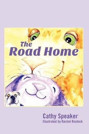 The Road Home by Cathy Speaker 9781432796204