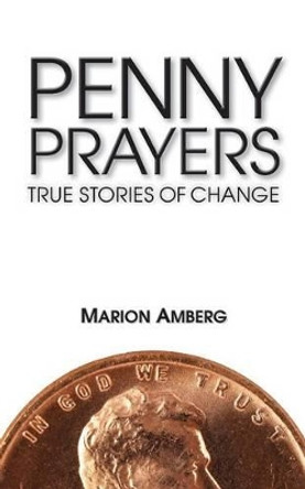 Penny Prayers by Marion Amberg 9780764823923