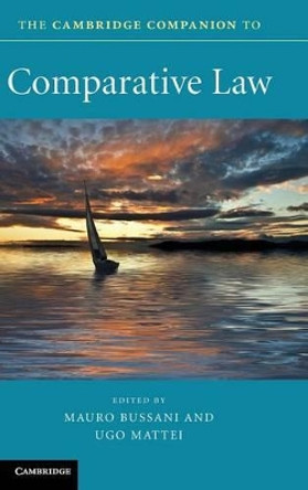 The Cambridge Companion to Comparative Law by Mauro Bussani 9780521895705