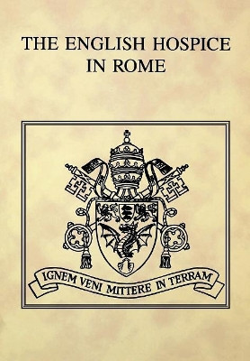 The English Hospice in Rome by John Allen 9780852446249