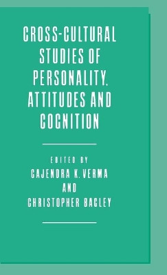 Cross-Cultural Studies of Personality, Attitudes and Cognition by Christopher Bagley 9780333395394