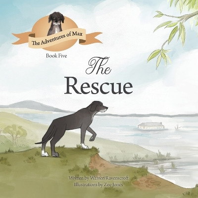 The Rescue by Warren Ravenscroft 9780645183726