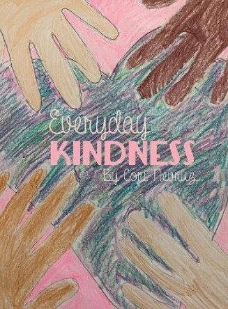 Everyday Kindness by Cori Nevruz 9780578411583