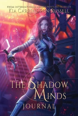 The Shadow Minds Journal Kia Carrington-Russell 9780648498155