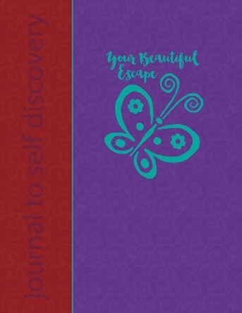 Your Beautiful Escape by Annette Bridges 9780998157603