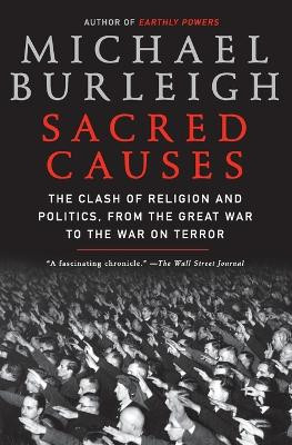 Sacred Causes by Michael Burleigh 9780060580964