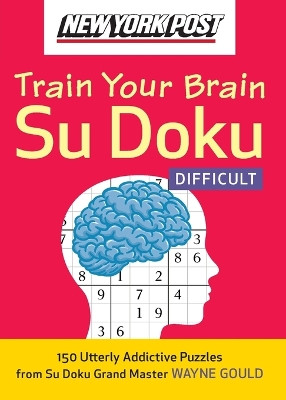 New York Post Su Doku Difficult by Wayne Gould 9780061762796