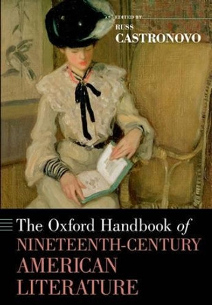 The Oxford Handbook of Nineteenth-Century American Literature by Russ Castronovo 9780199355891