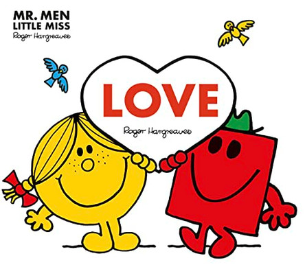 Mr. Men: Love (Mr. Men and Little Miss Picture Books) by Roger Hargreaves 9781405292535 [USED COPY]