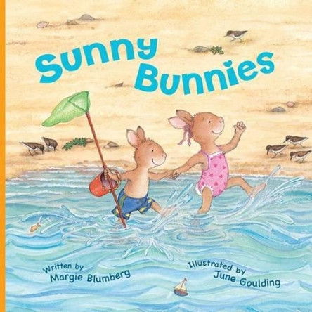 Sunny Bunnies by Margie Blumberg 9780991364602