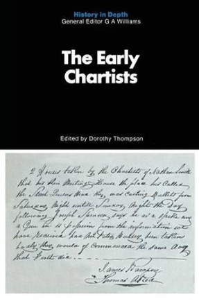 The Early Chartists by Dorothy Thompson 9780333111369