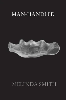 Man-Handled by Melinda Smith 9780648834335