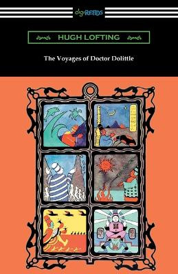 The Voyages of Doctor Dolittle by Hugh Lofting 9781420975482