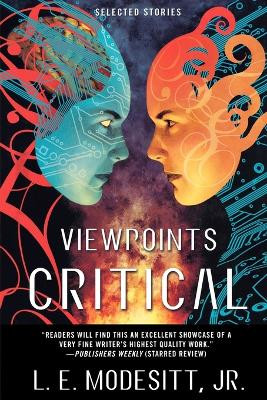 Viewpoints Critical L. E. Modesitt Jr. 9780765318589
