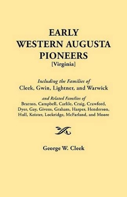 Early Western Augusta Pioneers by Cleek 9780806345222