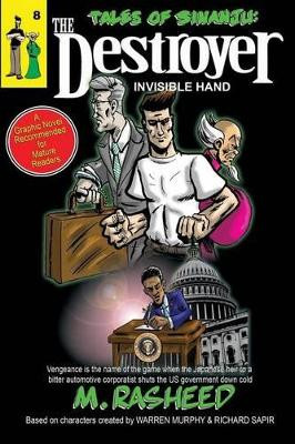 Tales of Sinanju: The Destroyer, Book Eight Invisible Hand by Muhammad Rasheed 9780991526666
