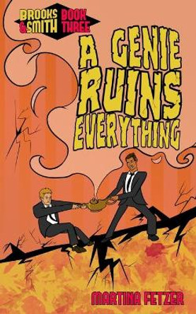 A Genie Ruins Everything Ellen Campbell 9780998212074