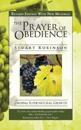 The Prayer of Obedience by Dr Stuart Robinson 9780957790575