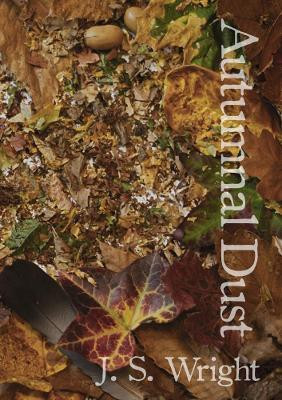 Autumnal Dust by Junior Research Fellow Julian Wright 9780244941871