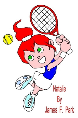 Natalie by James F Park 9780244768539