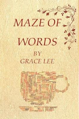 Maze of Words by Grace Lee 9780244722777