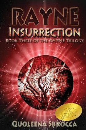 Insurrection Quoleena Sbrocca 9780998010786 Insurrection Quoleena Sbrocca 9780998010786