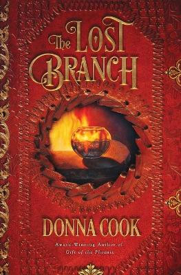 The Lost Branch Donna Cook 9780988208964