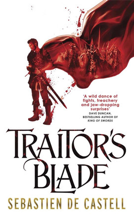 Traitor's Blade: The Greatcoats Book 1 by Sebastien de Castell