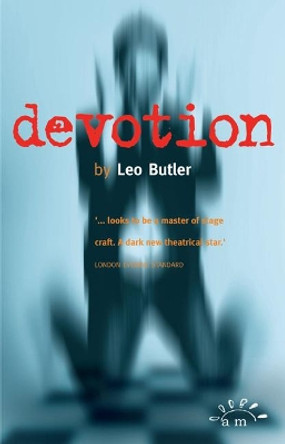 Devotion by Leo Butler 9780954233044