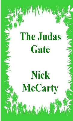 The Judas Gate by Nick McCarty 9780955477171