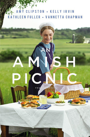 An Amish Picnic: Four Stories by Amy Clipston 9780310357889