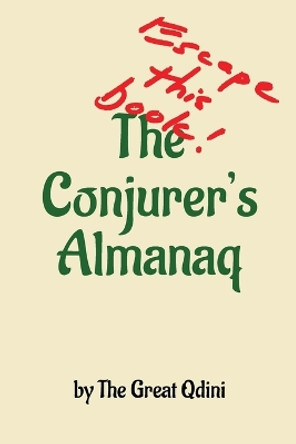 The Conjurer's Almanaq: Escape this Book by Roy Leban 9780996256810