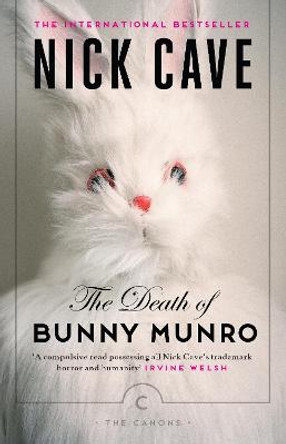 The Death of Bunny Munro by Nick Cave