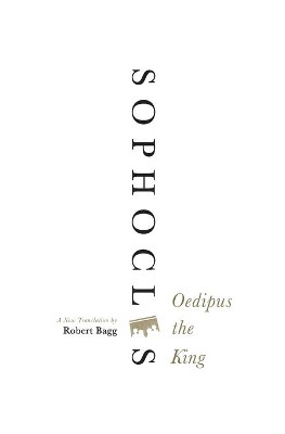 Oedipus the King: A New Translation by Sophocles 9780062132086