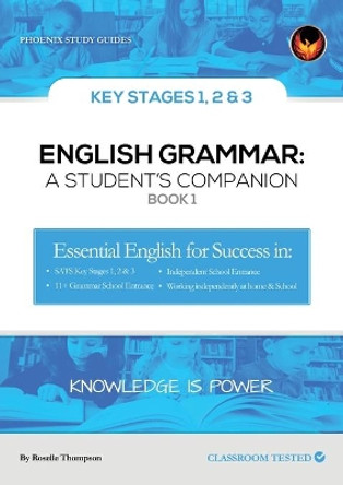 English Grammar: A Student's Companion by Roselle Thompson 9780954232542
