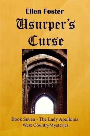 Usurper's Curse by Ellen Foster 9780359063284