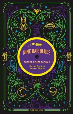 Nine Bar Blues by Sheree Renee Thomas