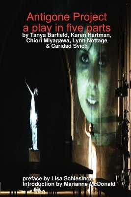 Antigone Project by Caridad Svich 9780578031507