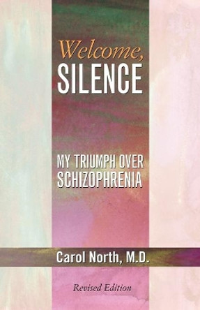 Welcome, Silence by Carol North 9780788099274