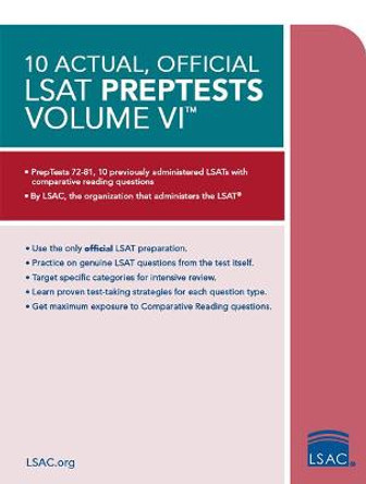 10 Actual, Official LSAT Preptests Volume VI: Preptests 72a81 by Law School Council