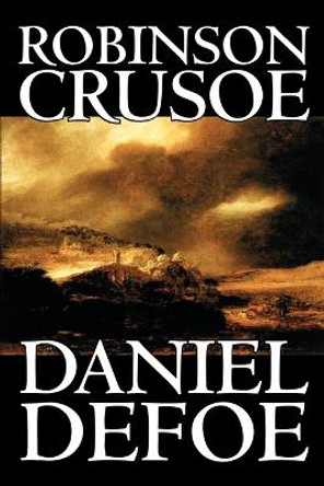 Robinson Crusoe by Daniel Defoe 9780809594610