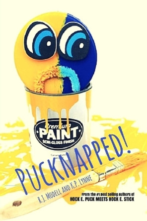 Pucknapped! by K P Lynne 9780997106312