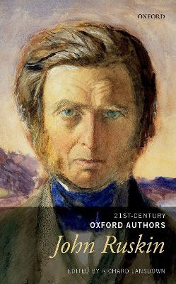 John Ruskin: Selected Prose by Richard Lansdown 9780198816560